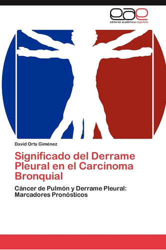 Libro: Del Derrame Pleural En El Carcinoma Bronquial: Cáncer