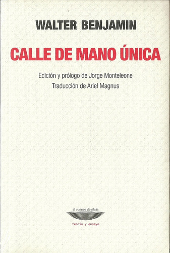 Calle De Mano Unica - Walter Benjamin