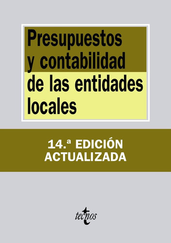 Presupuestos Y Contabilidad De Las Entidades Locales, De Editorial Tecnos. Editorial Tecnos, Tapa Blanda En Español