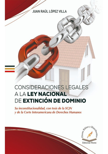 Consideraciones Legales A La Ley Nacional Deextincióndominio