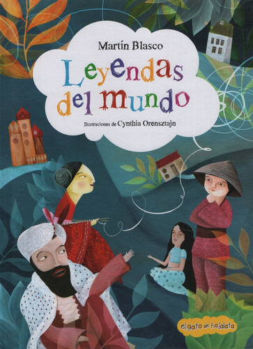 Leyendas Del Mundo - Atrapacuentos - Maria Elida Blasco