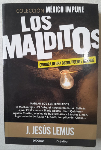 Los Malditos - J. Jesús Lemus.