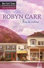 Tras La Colina - Robyn Carr