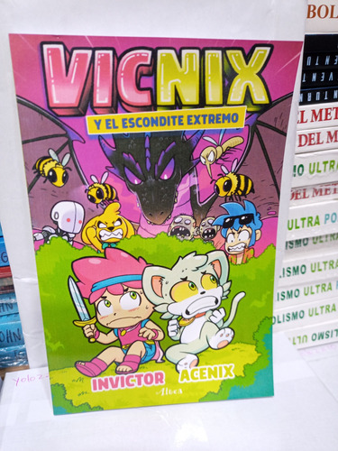 Vicnix Y El Escondite Extremo. Invictor Acenix. Libro Físico