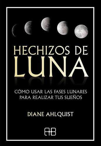 Hechizos De Luna