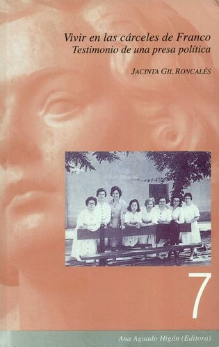 Libro Vivir En Las Cárceles De Franco. Testimonio De Una Pr