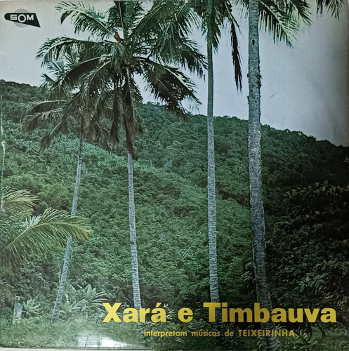 Xará & Timbaúva - Interpretam Teixeirinha Lp Vinil (Usado)