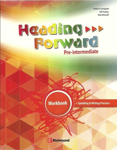 Heading Forward Pre-int.- Wb-campbell, Robert-santillana