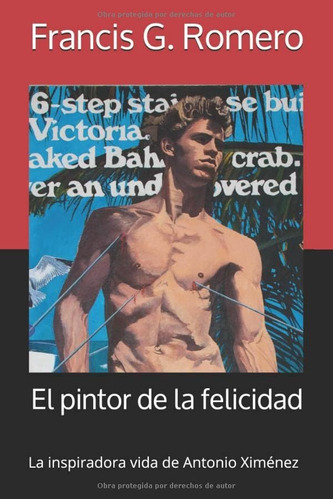 Libro: El Pintor De La Felicidad: La Inspiradora Vida De Ant