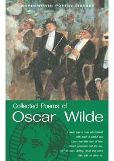 The Collected Poems Of Oscar Wilde