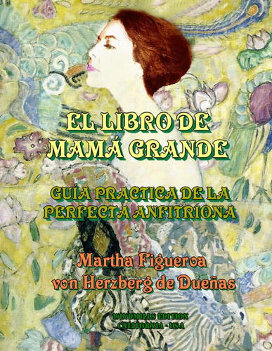 Libro El Libro De Mamá Grande (spanish Edition)