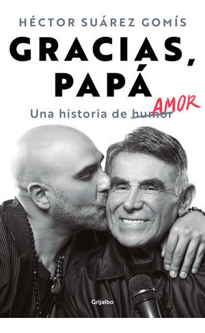 Libro Gracias, Papá. Una Historia De Amor Zku