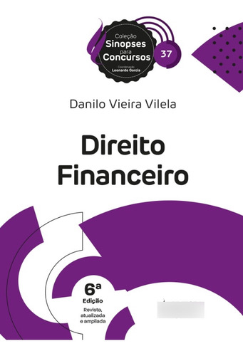 Sinopses Para Concursos - V.37 - Direito Financeiro