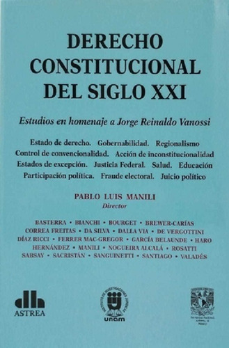 Derecho Constitucional Del Siglo Xxi Manili