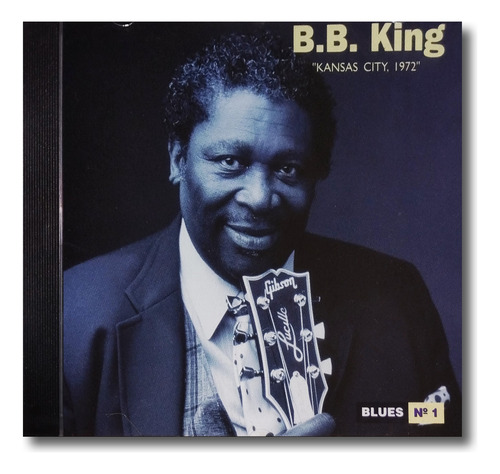 B.b. King - Kansas City 1972 - Cd