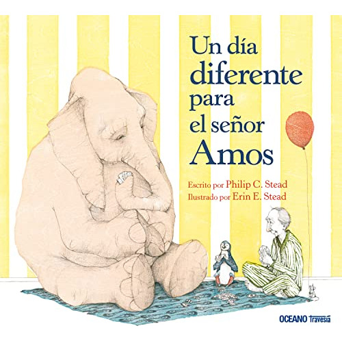 Un Dia Diferente Para El Senor Amos - C Stead Philip