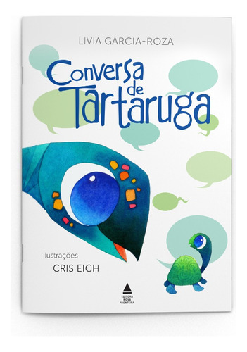 Conversa de tartaruga, de Garcia-Roza, Livia. Editora Nova Fronteira Participações S/A, capa mole em português, 2022