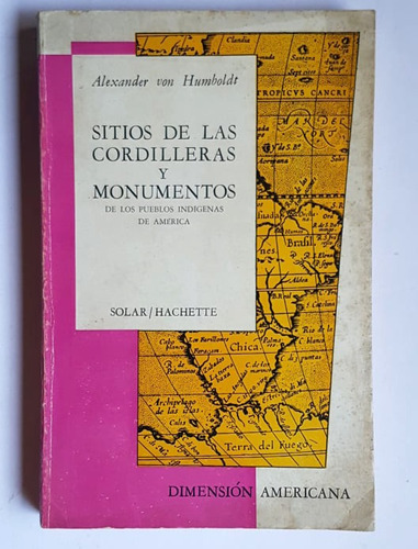 Sitios De Las Cordilleras Y Monumentos, Von Humboldt