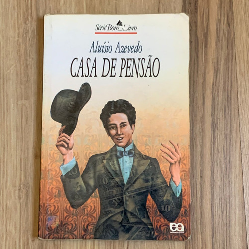 Livro Casa De Pensão - Série Bom Livro - Aluísio Azevedo