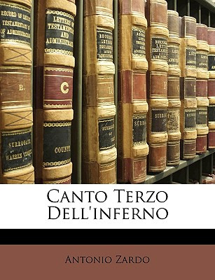 Libro Canto Terzo Dell'inferno - Zardo, Antonio
