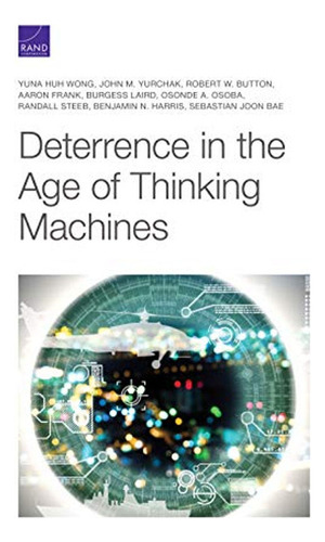 Deterrence In The Age Of Thinking Machines (en Inglés) / Yun