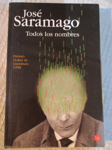 José Saramago - Todos Los Nombres 