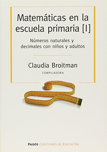 Matematicas En La Escuela Primaria - Tomo 1 - Broitman Claud