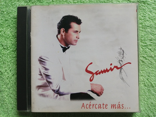 Eam Cd Samir Acercate Mas 1994 Su Tercer Album De Estudio 