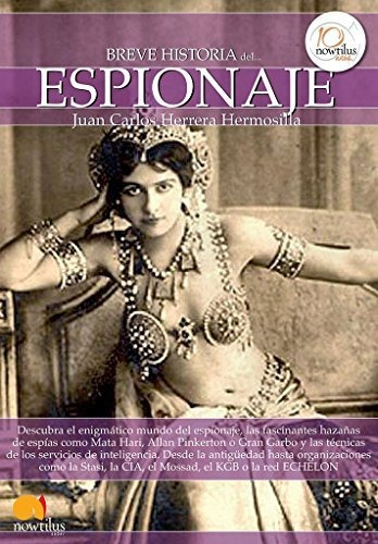 Breve Historia Del Espionaje: (versión Sin Solapas)