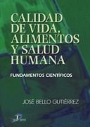 Libro Calidad De Vida  Alimentos Y Salud Humana De Jose Bell