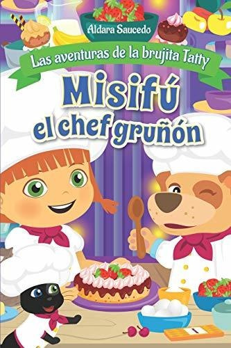 Misifu El Chef Grunon