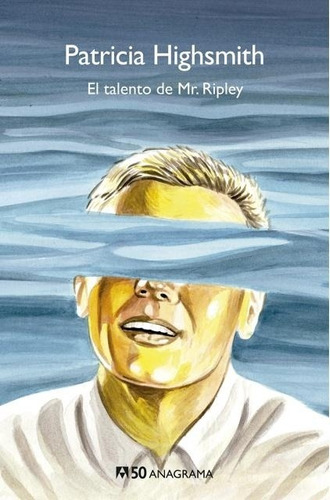 El Talento De Mr. Ripley - Patricia Highsmith