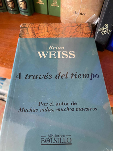 A Través Del Tiempo Brian Weiss (Usado)