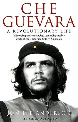 Che Guevara:a Revolutionary Life (pb)