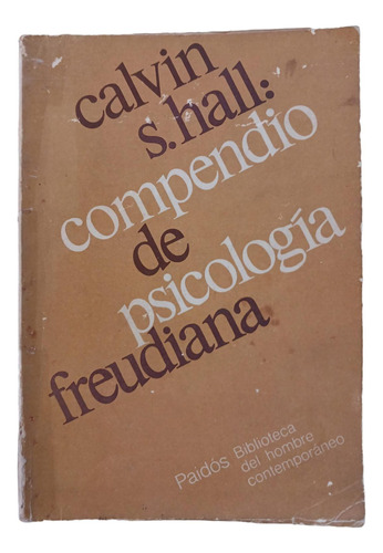 Compendio De Psicología Freudiana- Calvin S. Hall - Paidos