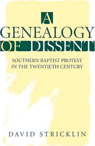 A Genealogy Of Dissent, De David Stricklin. Editorial University Press Kentucky, Tapa Dura En Inglés