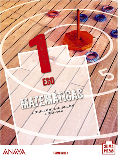 Matemáticas 1. (suma Piezas) - 9788469861400 / José Colera J