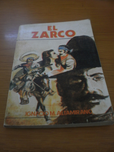 El Zarco - Ignacio M. Altamirano