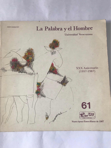 La Palabra Y El Hombre No. 61 - Universidad Veracruzana