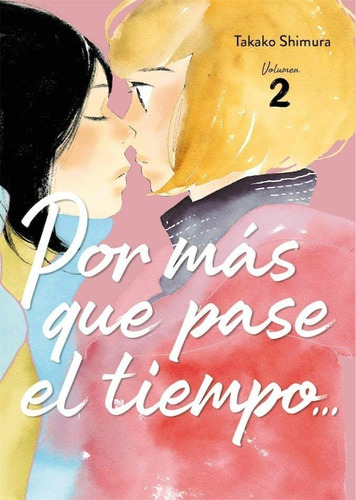 Manga Por Mas Que Pase El Tiempo 2 - Arechi Manga