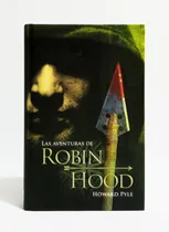 Comprar Las Aventuras De Robin Hood - Howard Pyle \u002F Original