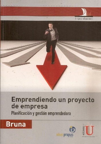 Libro Emprendiendo Un Proyecto De Empresa De Fernando Bruna