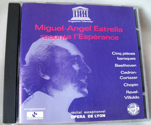 Miguel Angel Estrella Beethoven Chopin Ravel Unesco Cd ( Z )