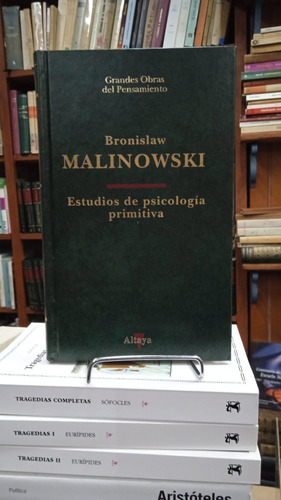 Estudios De Psicologia Primitiva - Bronislaw Malinowski
