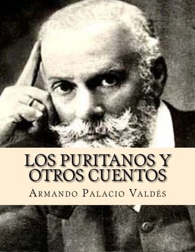 Libro: Los Puritanos Y Otros Cuentos (spanish Edition)