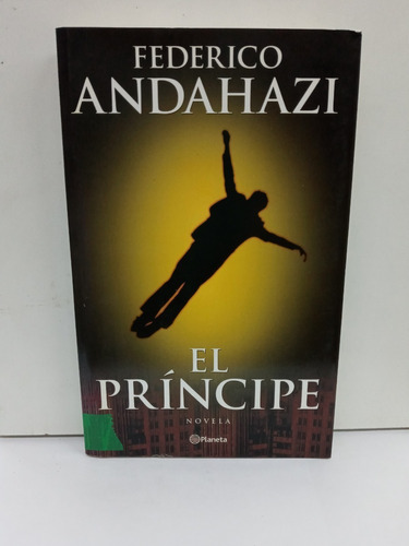 El Principe - Federico Andahazi -