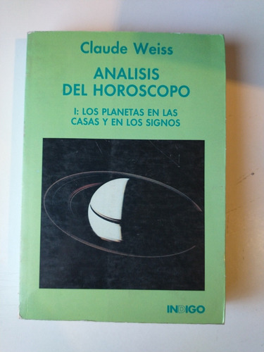 Análisis Del Horóscopo Primera Parte Claude Weiss