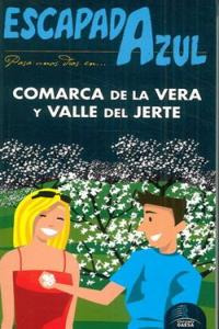 Libro Escapada Azul Comarca De La Vera Y Valle Del Jerte ...