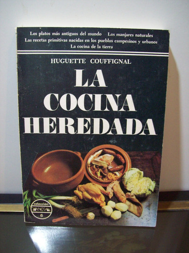 Adp La Cocian Heredada Huguette Couffignal / Ed. Anesa 1977