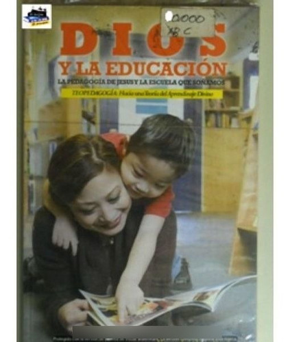 Dios Y La Educacion